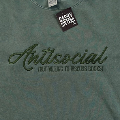 Antisocial (But Willing to Discuss Books) Embroidered Sweatshirt