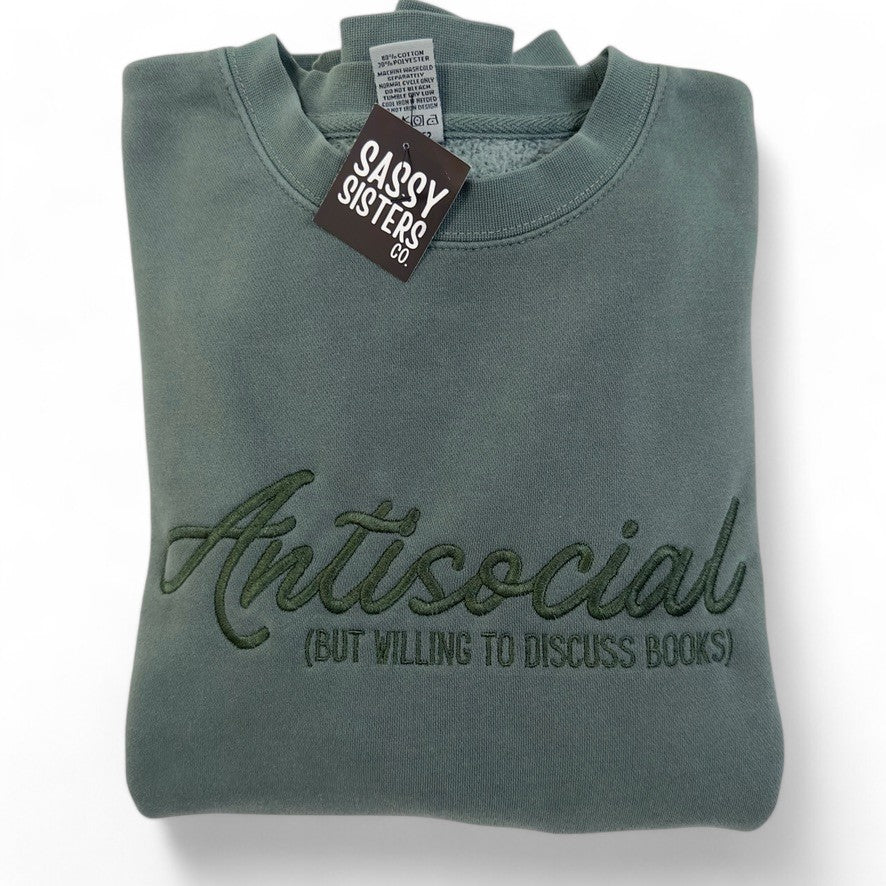 Antisocial (But Willing to Discuss Books) Embroidered Sweatshirt