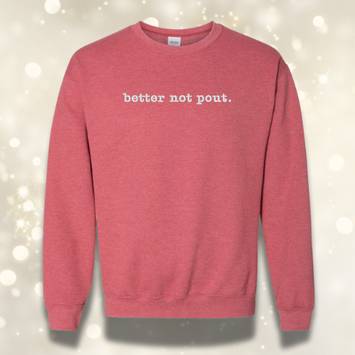 10 Days of Christmas Deals | Better Not Pout Embroidery Crewneck Sweatshirt