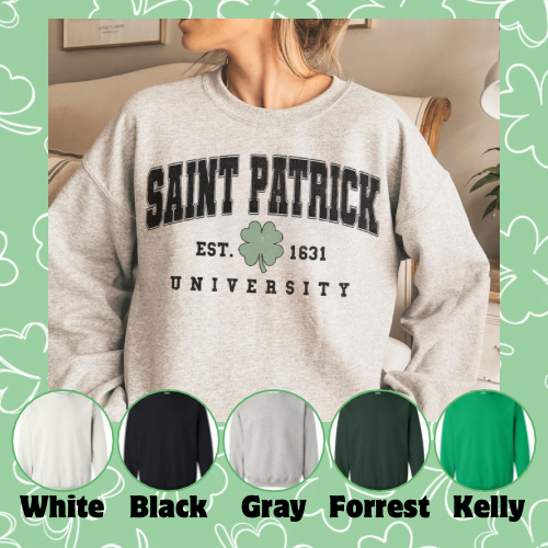 St. Patrick University Sweatshirt