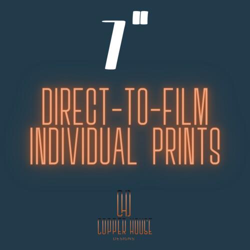 7" DTF Individual Print Thumbnail
